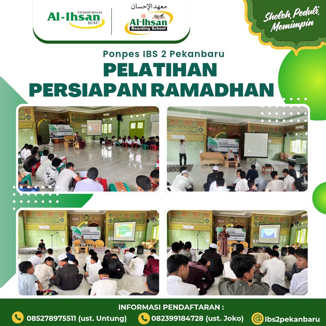 Pelatihan Persiapan Ramadhan Ponpes IBS 2 Pekanbaru